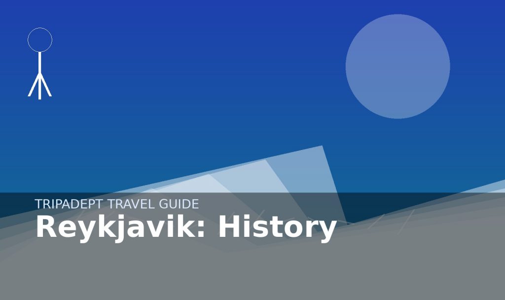 Reykjavik: History travel guide hero image by TripAdept
