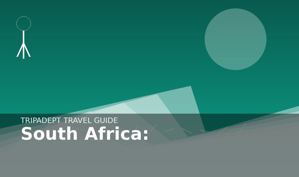 South Africa: travel guide hero image by TripAdept